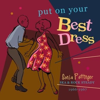 Put On Your Best Dress: Sonia Pottinger Ska &