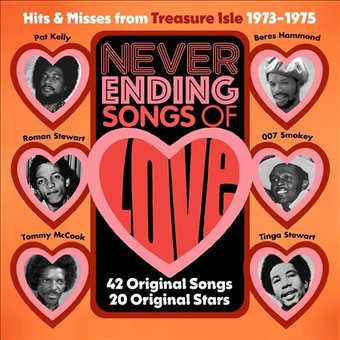 Never Ending Songs of Love: Hits & Rarities