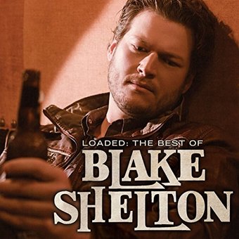Loaded: The Best Of Blake Shelton (2LPs)