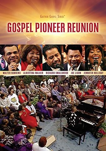 Gaither Gospel Series: Gospel Pioneer Reunion