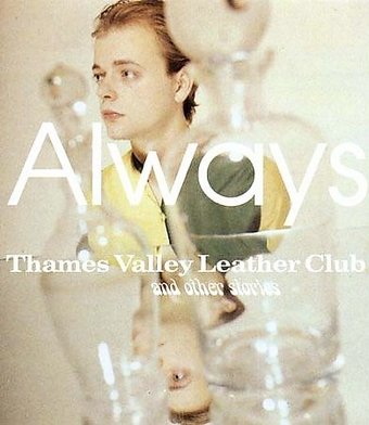Thames Valley Leather Club and Other Stories
