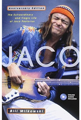 Jaco Pastorius - Jaco: The Extraordinary And