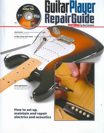 Guitars - Guitar Player Repair Guide: How to Set