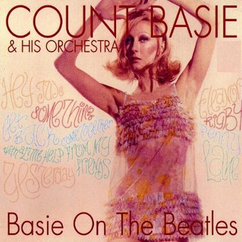 Count Basie on the Beatles/The Atomic Mr. Basie