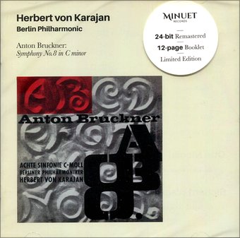 Anton Bruckjner: Symphony No 8 In C Minor + 4