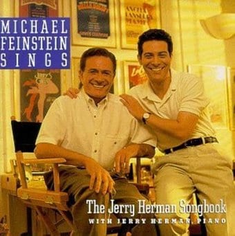 The Michael Feinstein Sings the Jerry Herman