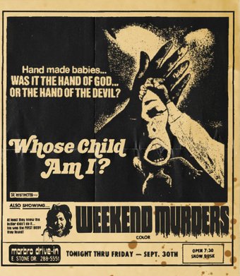 Whose Child Am I? + Weekend Murders (Drive-In
