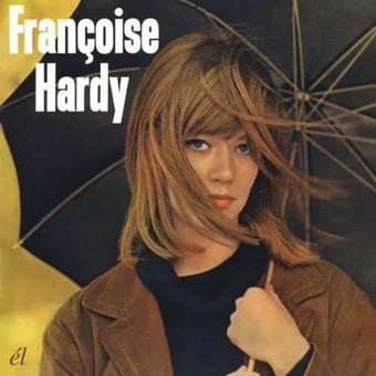 Francoise Hardy [Expanded Edition]