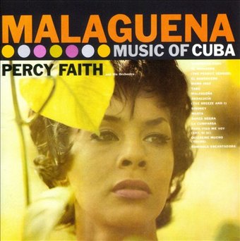 Malaguena: Music of Cuba