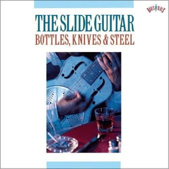 Slide Guitar Bottles Knives & Steel / Various