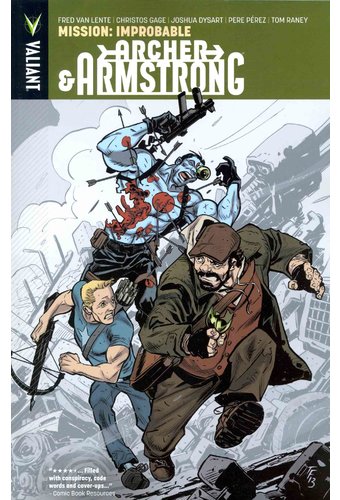 Archer & Armstrong 5: Mission: Improbable