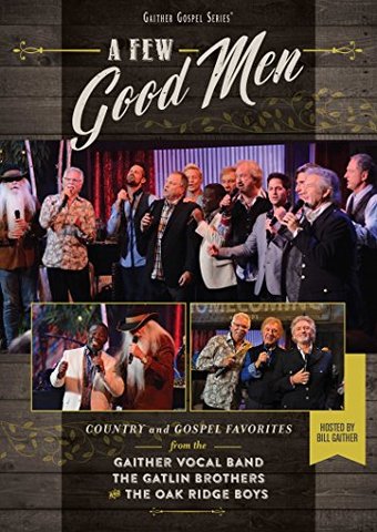A Few Good Men: Country and Gospel Favorites