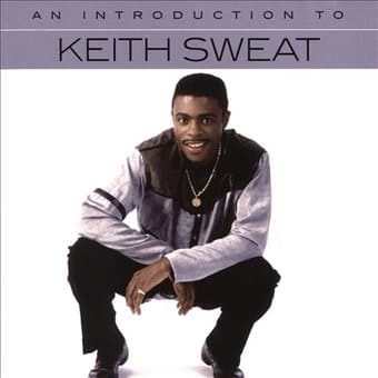 An Introduction to Keith Sweat