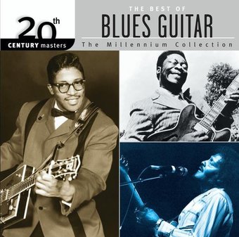 The Best of Blues Guitars - 20th Century Masters