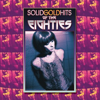 Solid Gold Hits of the Eighties, Volume 1 (2-CD)