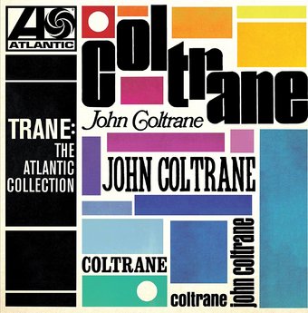 Trane: The Atlantic Collection
