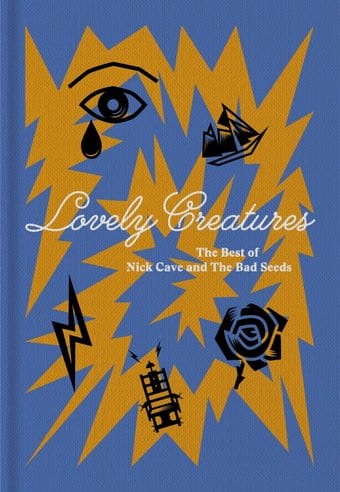 Lovely Creatures: The Best of Nick Cave and The
