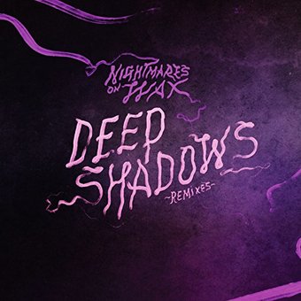 Deep Shadows Remixes