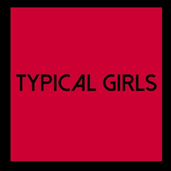 Typical Girls Volume 6 / Various