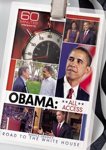 60 Minutes Presents - Obama: All Access - Barack