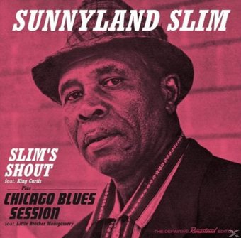 Slim's Shout / Chicago Blues Session