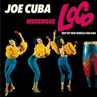 Merengue Loco/Out of This World Cha Cha *