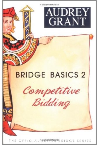 Card Games/Bridge: Bridge Basics 2: Competitive