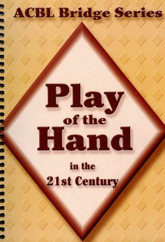 Card Games/Bridge: Play of the Hand in the 21st