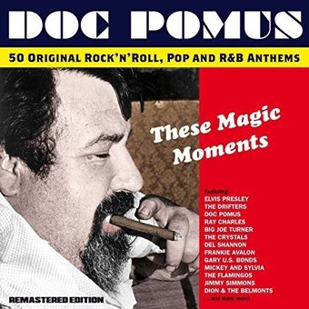 These Magic Moments: The Songs of Doc Pomus (2-CD)