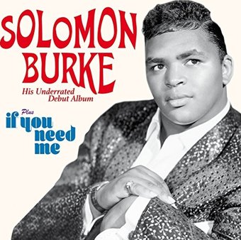 Solomon Burke/If You Need Me [6 Bonus Tracks]