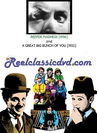 Reefer Madness (1936) And A Great Big Bunch Of You