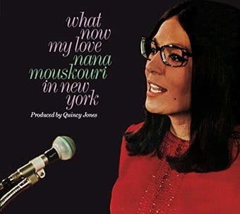 What Now My Love: Nana Mouskouri in New York /