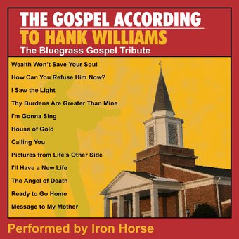 Gospel According to Hank Williams
