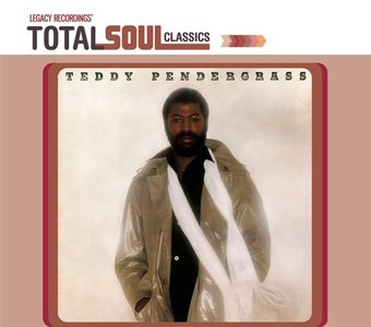 Teddy Pendergrass [Total Soul Classics]