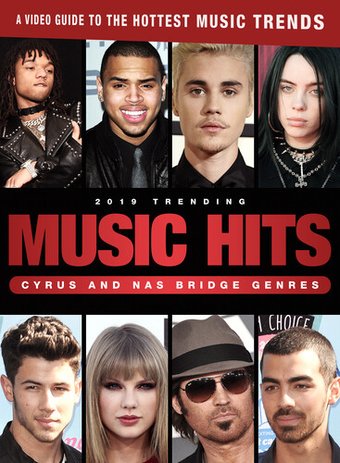 2019 Trending Music Hits: Cyrus and Nas Bridge