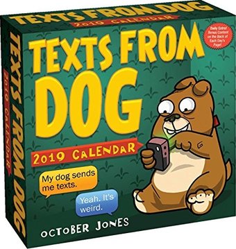 Texts From Dog Day-to-Day - 2019 - Daily Calendar
