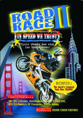 Road Rage #2: In Speed We Trust