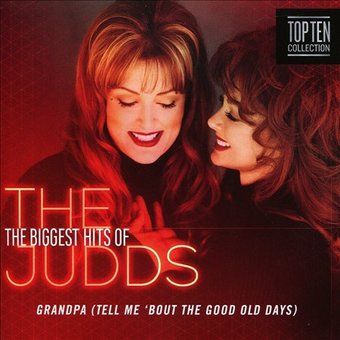 The Biggest Hits of the Judds *