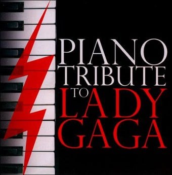 Piano Tribute to Lady Gaga