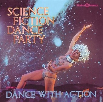 Science Fiction Dance Party *