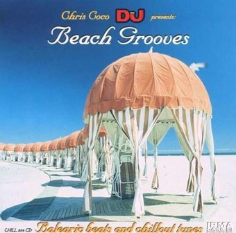 Chris Coco DJ Presents: Beach Grooves
