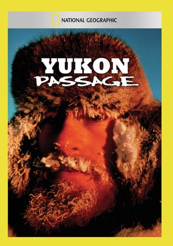 National Geographic - Yukon Passage