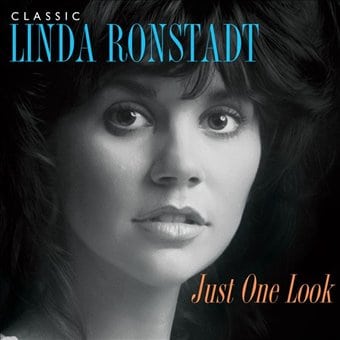 Just One Look: Classic Linda Ronstadt (2-CD)