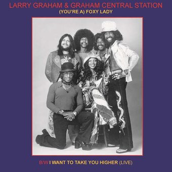 7 - (You're A) Foxy Lady [import]