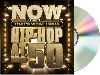 Now Hip-Hop At 50 / Various