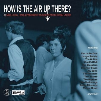 How Is The Air Up There? 80 Mod, Soul, RnB &