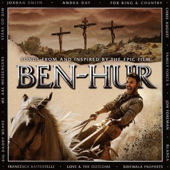 Ben Hur: Songs That Celebrate the Epic Film