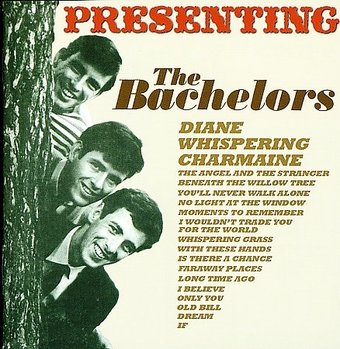Presenting: The Bachelors [Bonus Tracks]