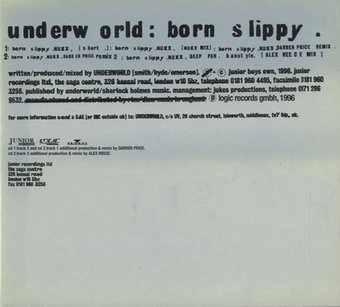 Underworld-Born Slippy