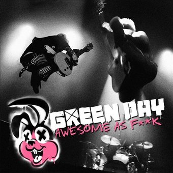 Awesome as F**k [PA] (Live) (2-CD)